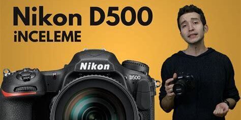 Nikon D500 Detaylı İnceleme – (Çıkış Yılı: 2016) Nikon D500 Detaylı İnceleme – (Çıkış Yılı: 2016)